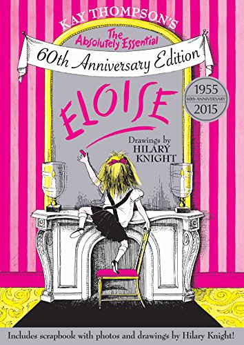 Eloise the 60th Anniversary Edition Book