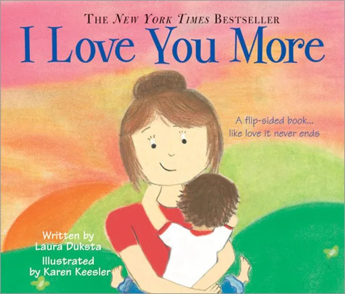 I Love You More Padded Board Book