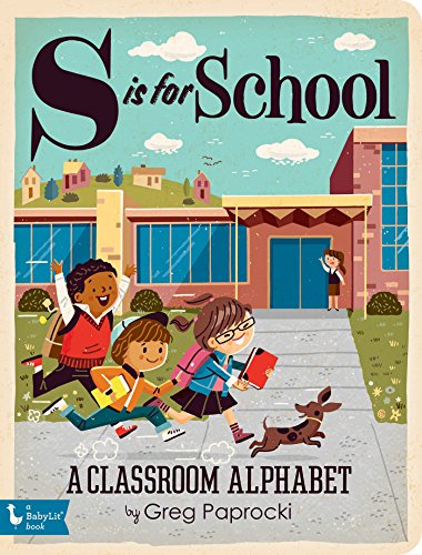 S is for School