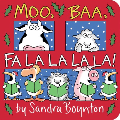 Moo, Baa, Fa La La La La! Board Book